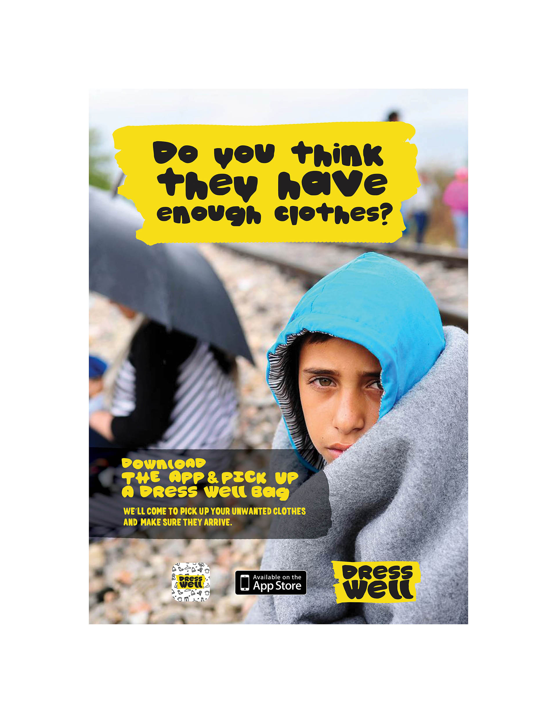Poster of Dress Well App campaign