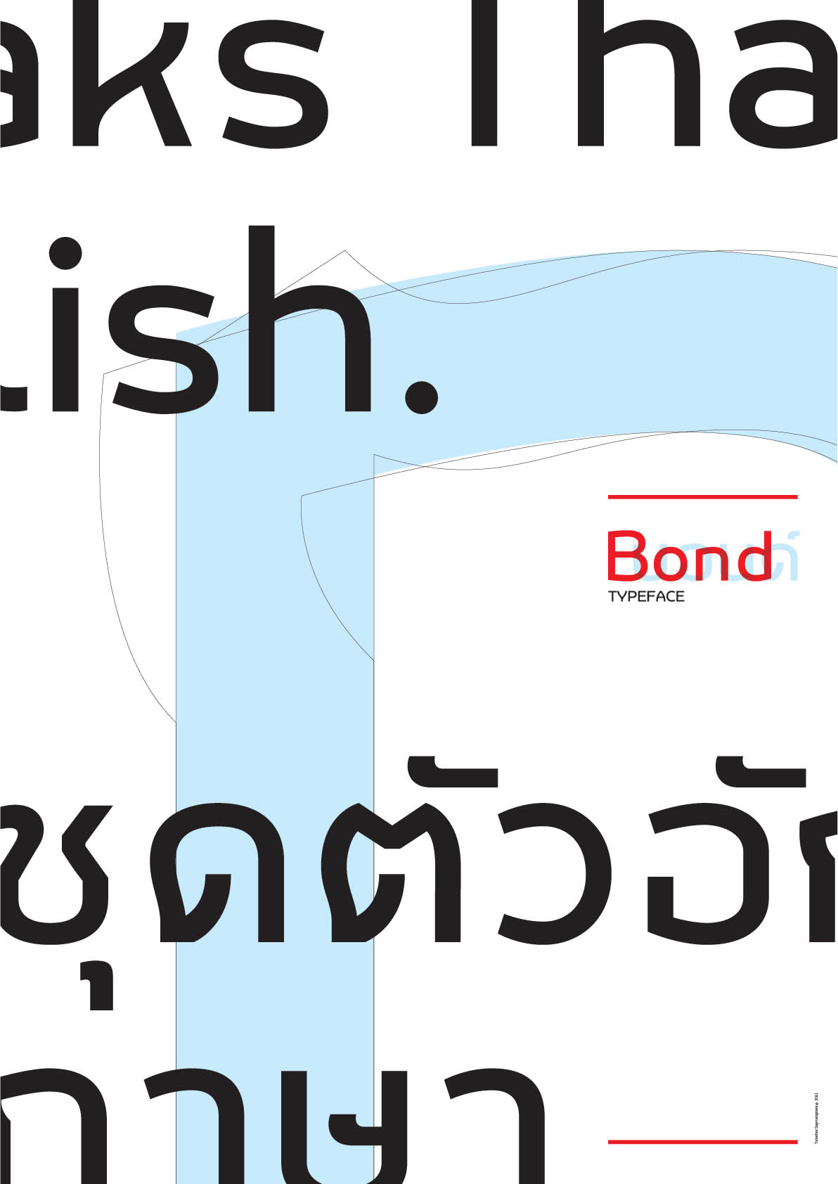 Bond is a Latin-Thai typeface design
